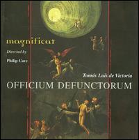 Toms Luis de Victoria: Officium Defunctorum - Magnificat (choir, chorus); Philip Cave (conductor)