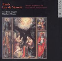 Toms Luis de Victoria: Second Vespers of the Feast of Annunciation - Exon Singers (choir, chorus); Matthew Owens (conductor)