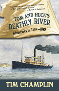 Tom and Huck's Deathly River