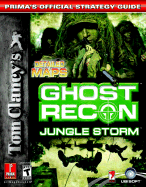 Tom Clancy's Ghost Recon: Jungle Storm: Prima's Official Strategy Guide - Searle, Michael