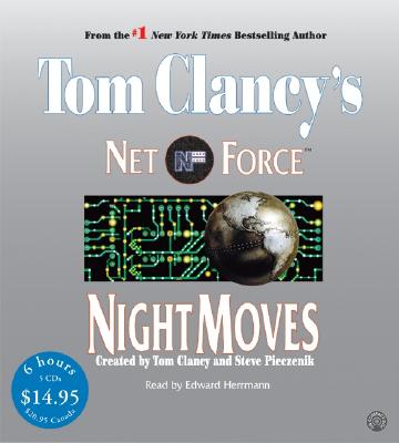 Tom Clancy's Net Force #3: Night Moves Low Price CD - Netco Partners, and Herrmann, Edward (Read by)