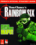 Tom Clancy's Rainbow Six: Prima's Official Strategy Guide - Prima Publishing, and Knight, Michael