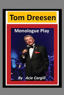 Tom Dreesen Monologue Play