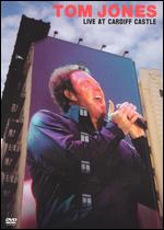 Tom Jones: Live at Cardiff Castle - 