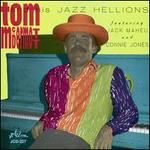 Tom McDermott and His Jazz Hellions