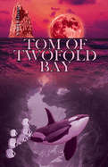 Tom of Twofold Bay