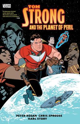 Tom Strong And The Planet Of Peril - Hogan, Peter