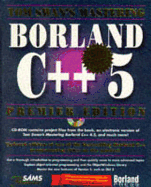 Tom Swan's Mastering Borland C++ 5: With CDROM