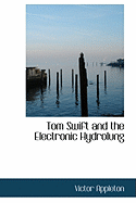 Tom Swift and the Electronic Hydrolung