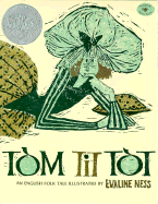 Tom Tit Tot: An English Folk Tale - Ness, Evaline