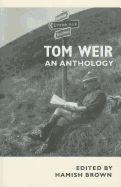 Tom Weir: An Anthology