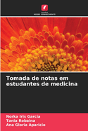 Tomada de notas em estudantes de medicina