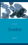 Tomb?e: Tome 2