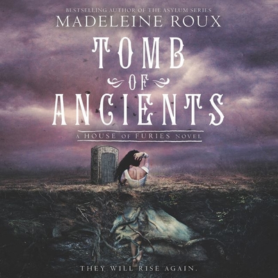 Tomb of Ancients - Roux, Madeleine, and Fulford-Brown, Billie (Read by)