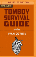 Tomboy Survival Guide
