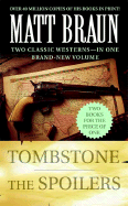 Tombstone/The Spoilers