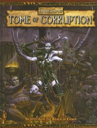 Tome of Corruption: Secrets from the Realm of Chaos