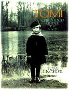 Tomi: A Childhood Under the Nazis