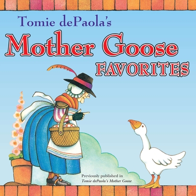 Tomie dePaola's Mother Goose Favorites - 