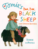 Tomie's Baa Baa Black Sheep and Other Rhymes