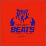 Tommy Boy's Greatest Beats, Vol. 2