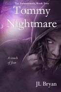 Tommy Nightmare: (Jenny Pox #2)