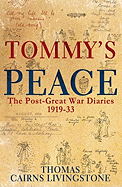 Tommy's Peace: A Family Diary 1919-33