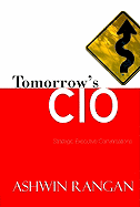 Tomorrow's CIO: Strategic Conversations