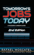 Tomorrow's Jobs Today: A Modern Career Guide