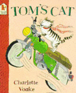 Tom's Cat - Voake, Charlotte