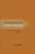 Tongue Diagnosis for Warm Diseases