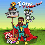 Toni the Superhero