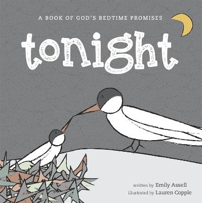Tonight: A Book of God's Bedtime Promises - Assell, Emily