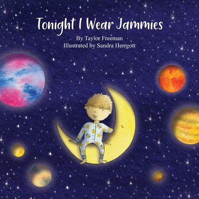 Tonight I Wear Jammies - Freeman, Taylor