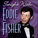 Tonight With Eddie Fisher