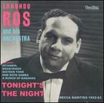 Tonight's the Night: Decca Rarities - Edmundo Ros