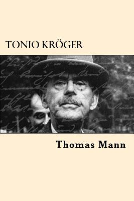 Tonio Kroger - Mann, Thomas
