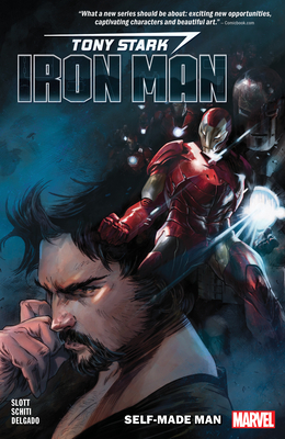 Tony Stark: Iron Man Vol. 1 - Self-Made Man - Slott, Dan, and Lozano, Alexander