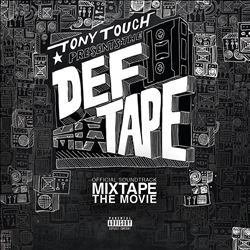 Tony Touch Presents: The Def Tape