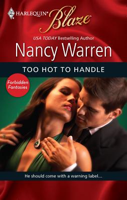 Too Hot to Handle - Warren, Nancy