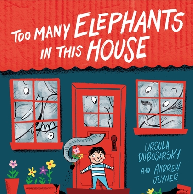 Too Many Elephants in this House - Dubosarsky, Ursula