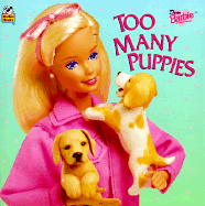 Too Many Puppies: Too Many Puppies - Parker, Lisa Trusiani