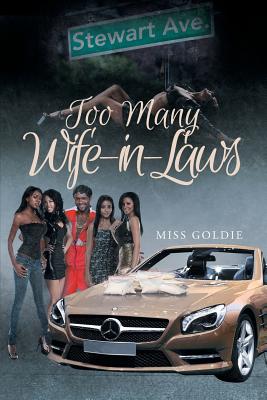 Too Many Wife-in-Laws - Goldie, Miss