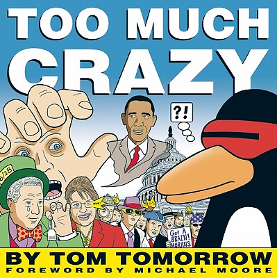 Too Much Crazy - Tomorrow, Tom