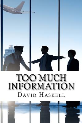 Too Much Information - Haskell, David