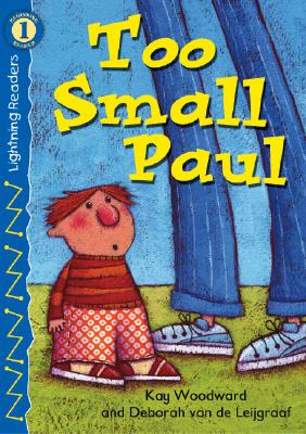 Too Small Paul - Woodward, Kay, Ms.