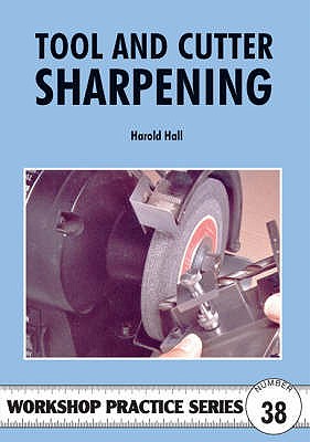 Tool and Cutter Sharpening - Hall, Harold