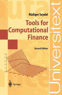 Tools for Computational Finance - Seydel, Rudiger, and Seydel, R, and Seydel, R]diger U