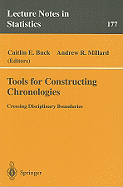 Tools for Constructing Chronologies: Crossing Disciplinary Boundaries