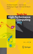 Tools for High Performance Computing 2013: Proceedings of the 7th International Workshop on Parallel Tools for High Performance Computing, September 2013, Zih, Dresden, Germany